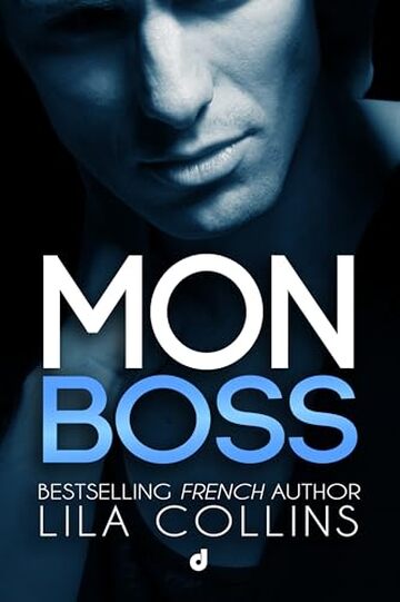 Mon Boss (SpicyRomance DriEditore)