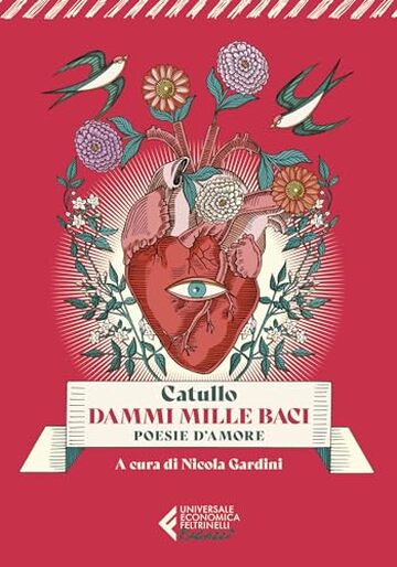 Dammi mille baci: Poesie d'amore