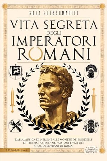 Vita segreta degli imperatori romani