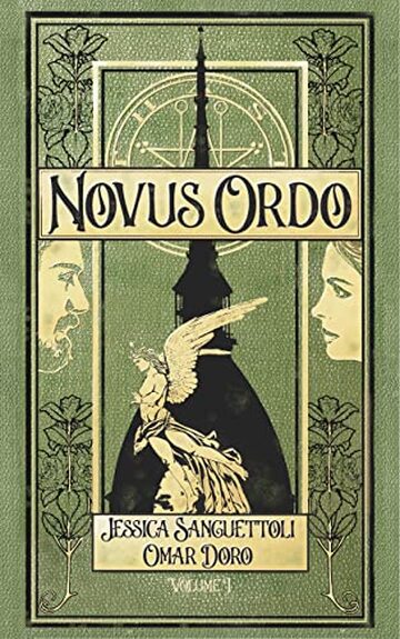 NOVUS ORDO : Volume I