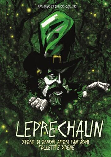 Leprechaun: Storie di orrori, amori, fantasmi, folletti e sirene