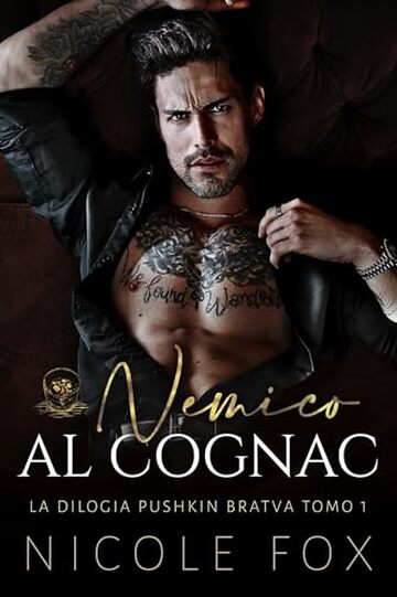 Nemico al Cognac (La Bratva Pushkin Vol. 1)