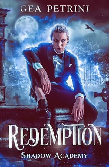 Redemption (Shadow Academy Vol. 1)