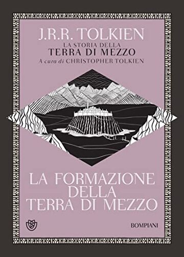 La formazione della Terra di Mezzo (La storia della Terra di Mezzo Vol. 4)