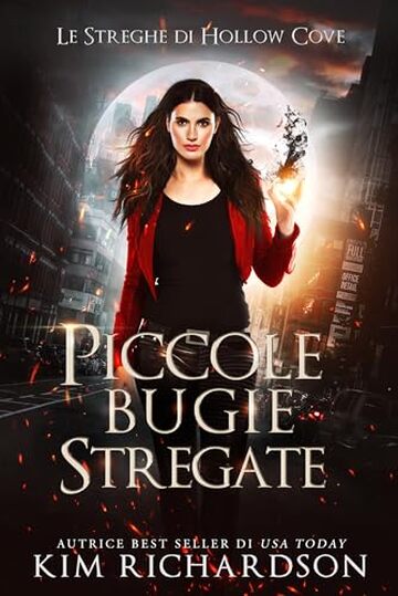 Piccole bugie stregate (Le Streghe di Hollow Cove Vol. 12)