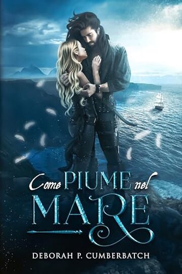 Come piume nel mare (Storm and Sea Vol. 2)
