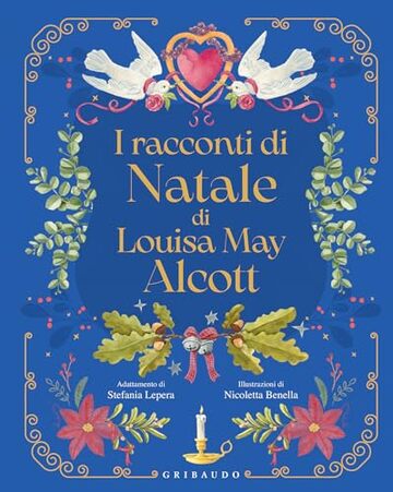 I racconti di Natale di Louisa May Alcott