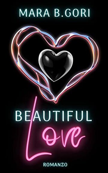 Beautiful Love (Beautiful Face Vol. 3)