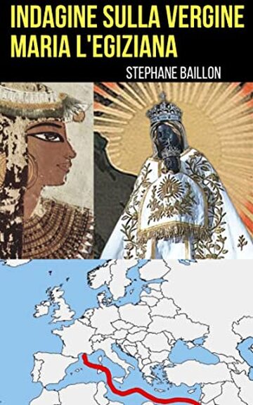 Indagine sulla vergine Maria l'egiziana