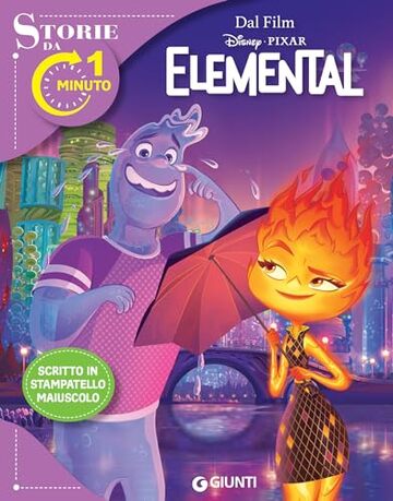 Elemental. Storie da 1 minuto