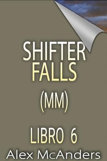 Shifter Falls - Libro 6
