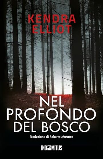 Nel profondo del bosco (Columbia River Vol. 3)