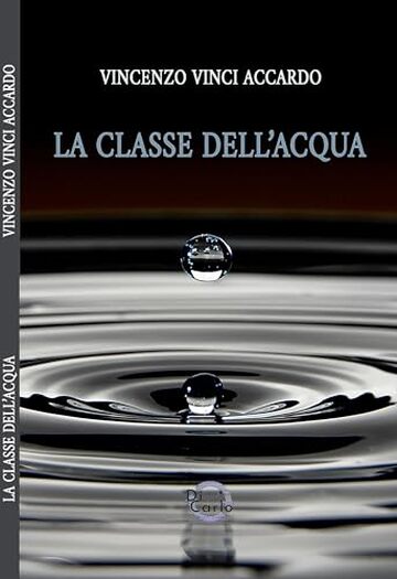 La classe dell'acqua (PEGASO Vol. 11)