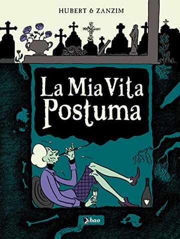 La mia vita Postuma