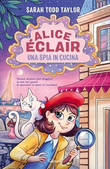 Alice Éclair. Una spia in cucina