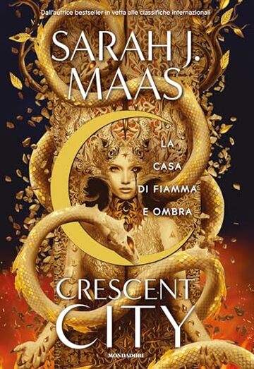 Crescent City - La casa di fiamma e ombra