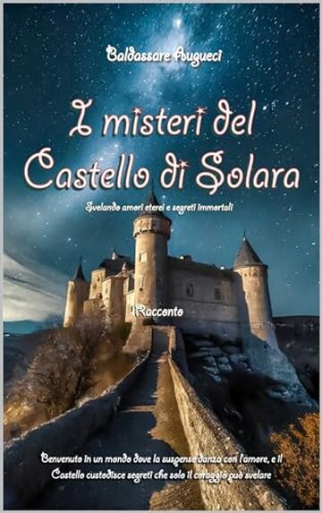 I misteri del Castello di Solara