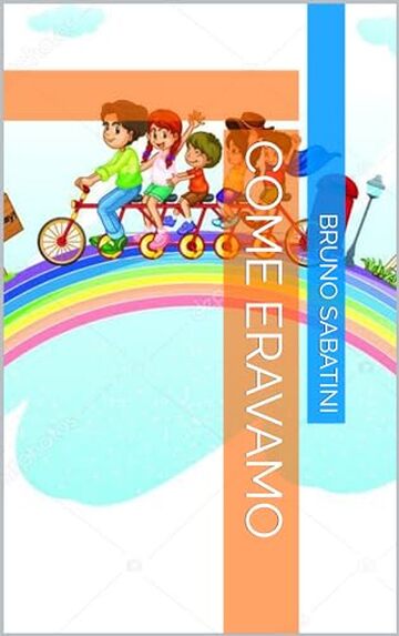 Come eravamo