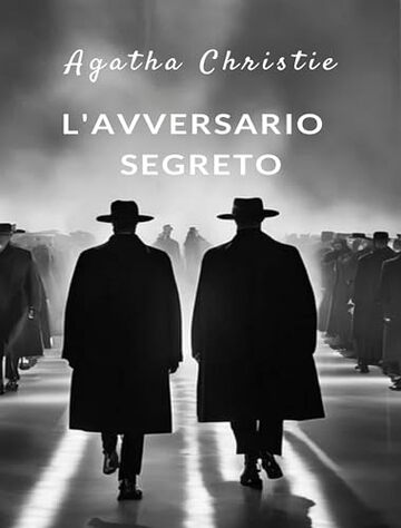 L'avversario segreto (tradotto)