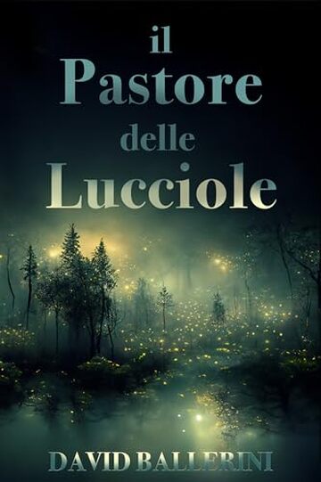 Il Pastore delle Lucciole