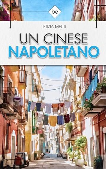 UN CINESE NAPOLETANO: Una storia I.T.A.L.I.A. – NA