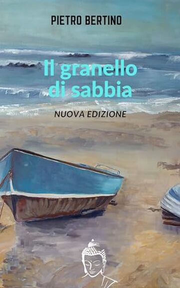 Il granello di sabbia: Nuova edizione