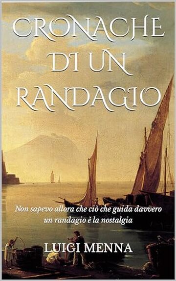 CRONACHE DI UN RANDAGIO: Non sapevo allora che ciò che guida davvero un randagio è la nostalgia