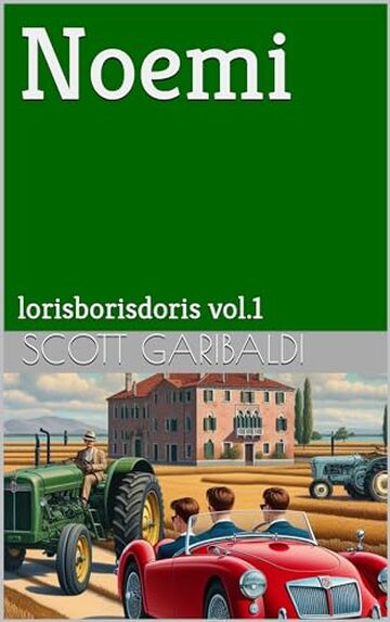 Noemi: lorisborisdoris vol.1