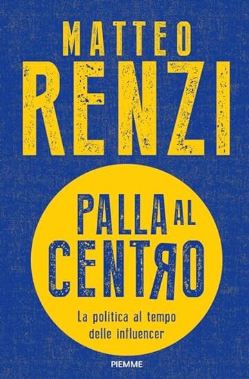 Palla al centro: La politica al tempo delle influencer