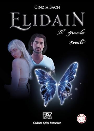 Elidain: Il Grande Evento
