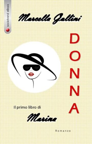 DONNA: Il primo libro di Marina (I libri di Marina Vol. 1)