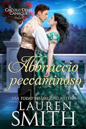 Abbraccio Peccaminoso (Il Circolo delle Canaglie Vol. 6)