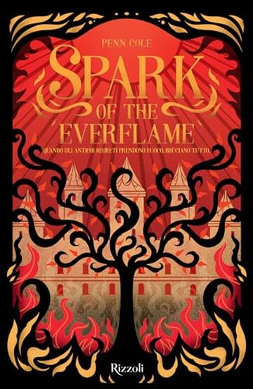 Spark of the everflame. La biblioteca di Daphne. Edizione italiana
