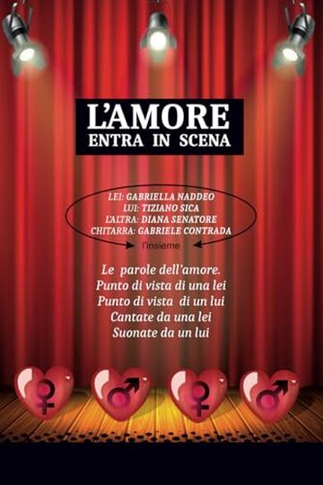 L'amore entra in scena