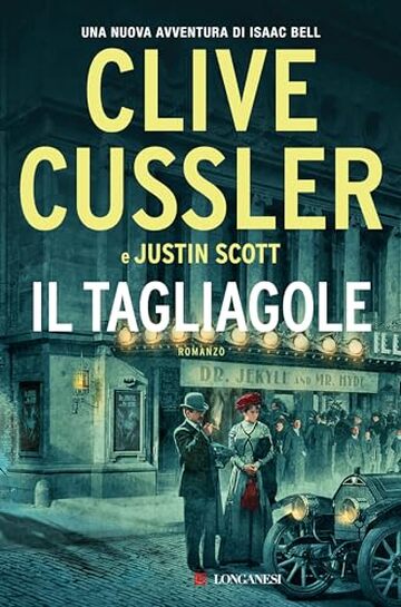 Il tagliagole (Clive Cussler: Le avventure di Isaac Bell)