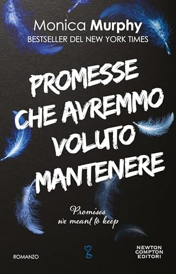 Promesse che avremmo voluto mantenere (Lancaster Prep Series Vol. 3)