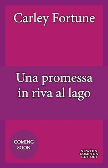 Una promessa in riva al lago