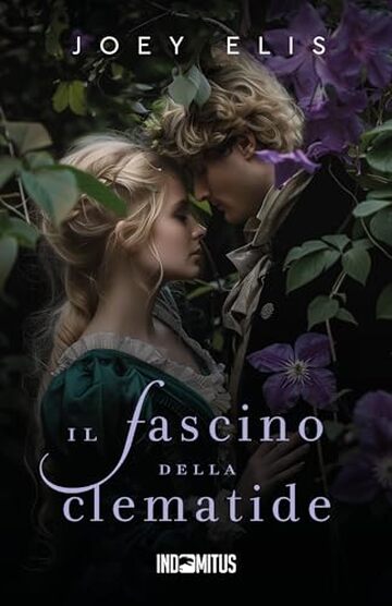 Il fascino della clematide (Fiori segreti Vol. 1)