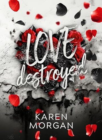 Love Destroyed