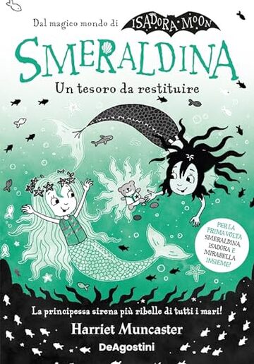 Smeraldina. Un tesoro da restituire