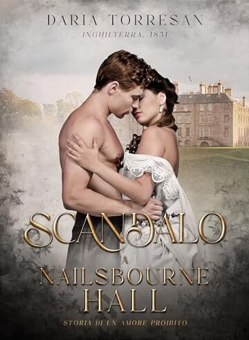 Scandalo a Nailsbourne Hall