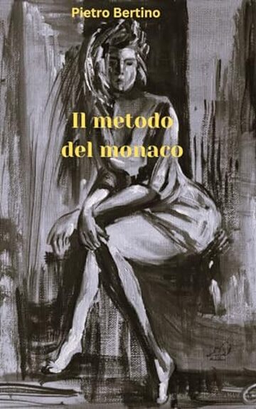Il metodo del monaco: Il monaco indaga