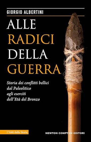 Alle radici della guerra