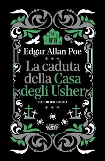 La caduta della Casa degli Usher e altri racconti