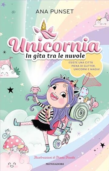 Unicornia. In gita tra le nuvole