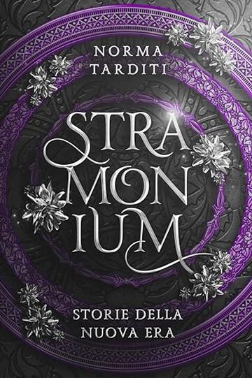 Stramonium (Storie della Nuova Era)