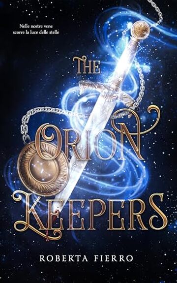 The Orion Keepers