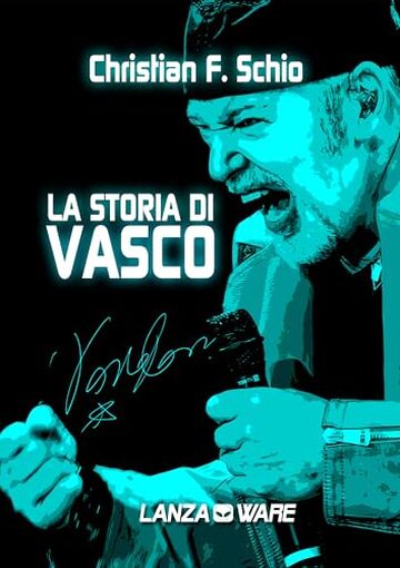 La storia di Vasco