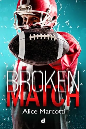 Broken Match (Match Series Vol. 3)