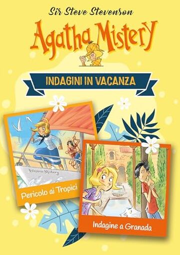 Agatha Mistery. Indagini in vacanza